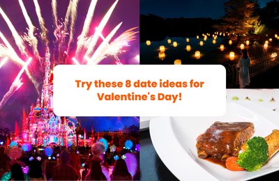 Still got nothing for Valentine’s Day? Try these 8 date ideas and thank us later!